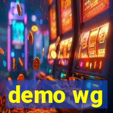 demo wg